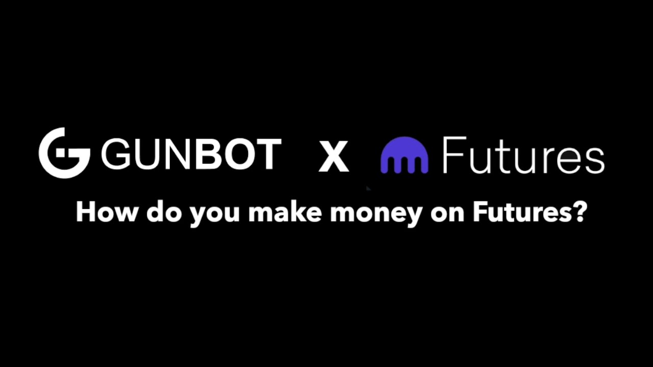 Gunbot | How do you Make Money on Futures Trading