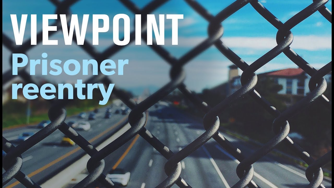 Prisoner reentry — interview with John Huffington | VIEWPOINT
