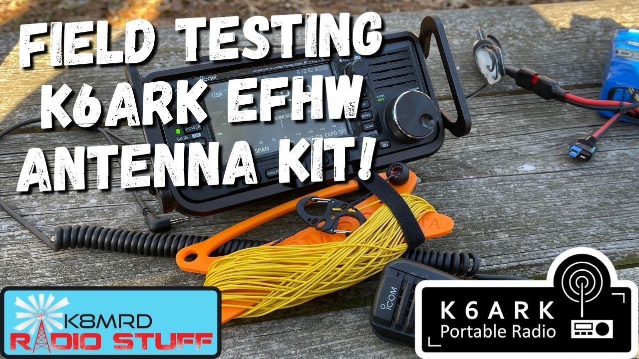 K6ARK EFHW Antenna Kit QRP Portable HF Antenna On Air Test YouTube