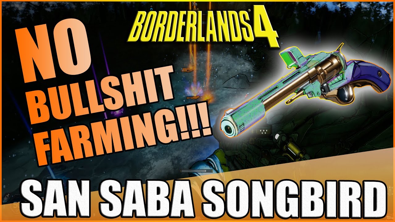 Borderlands 4 | San Saba Songbird Guide | No Bull**** Farming