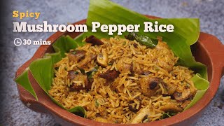 Delicious Mushroom Pepper Rice Recipe for a Scrumptious Veg Lunch | Lunch Recipes | Cookd