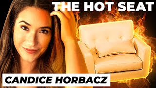 🔥 THE HOT SEAT with @CandiceHorbacz!