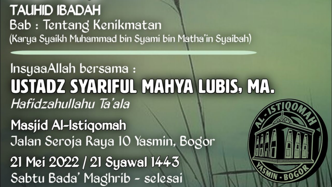 KITAB TAUHID IBADAH • Bab Kenikmatan • Ustadz SYARIFUL MAHYA LUBIS, MA. حفظه الله