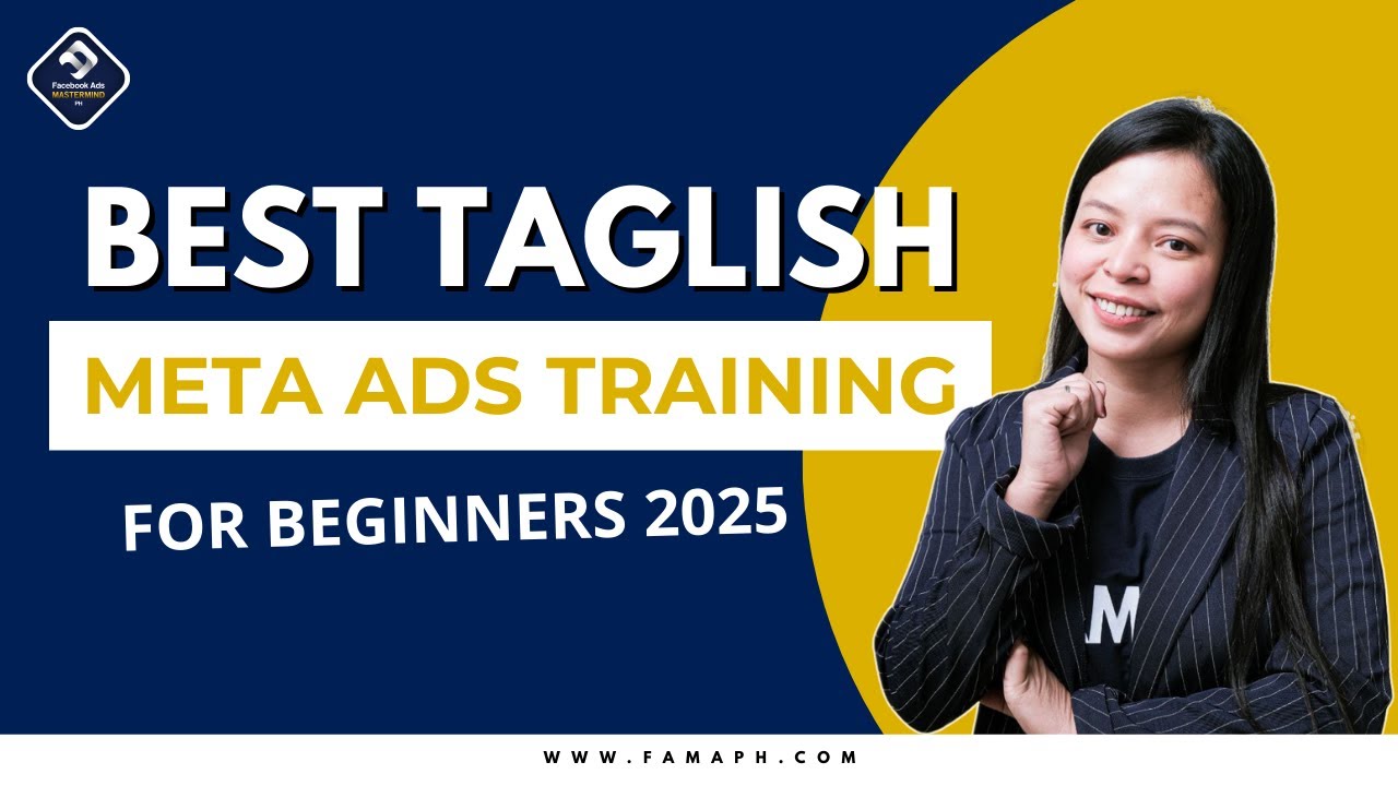 Best Taglish Meta Ads Training for Beginners 2025 - YouTube