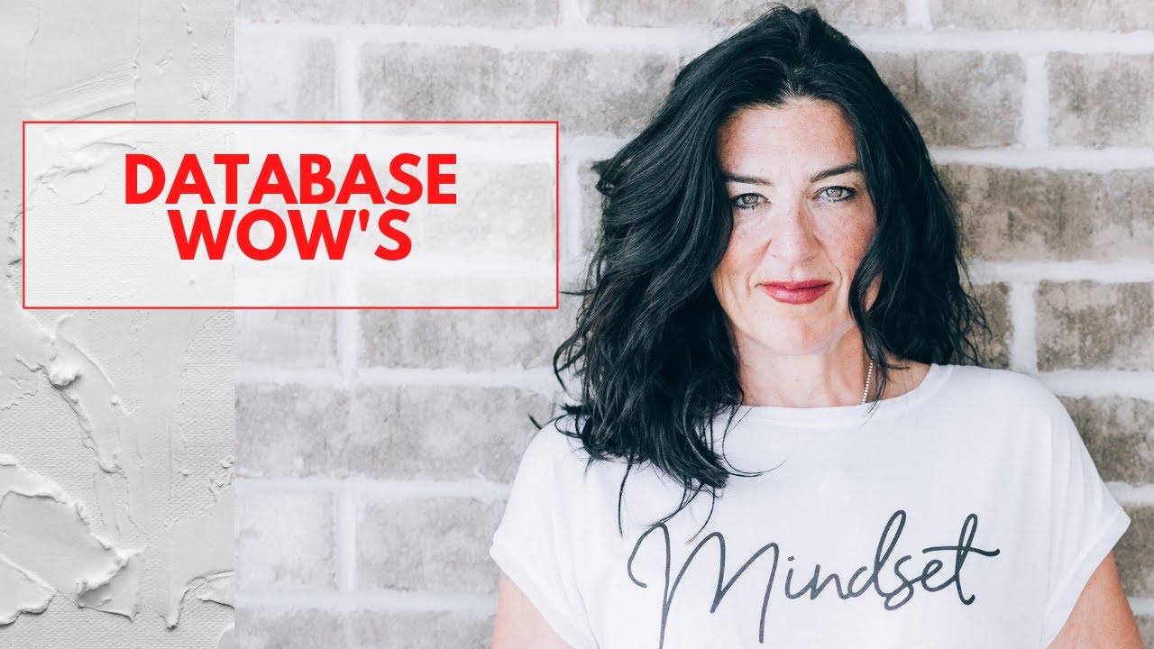 Business Coaching and Tips: Database WOW's