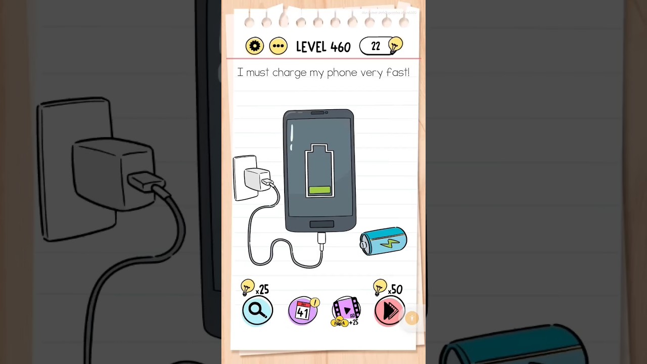 Braintest | Level 460 | I must charge my phone very fast! 