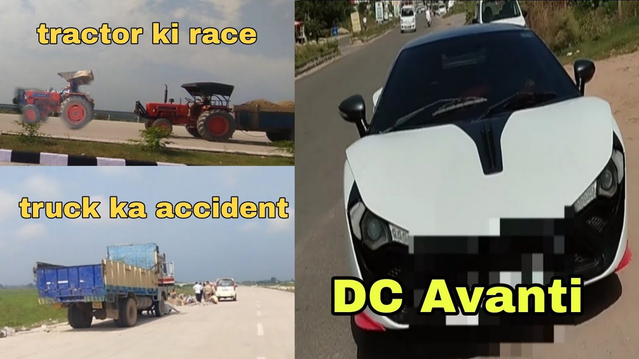 DC Avanti truck ka accident tractor ki race vlog146 rspura 