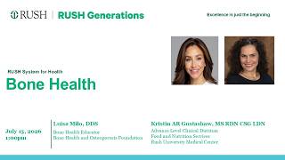 Information RUSH Generations Bone Health Lecture News