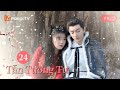 【Viet Sub】💞🤵Cửu Linh mua say trong đêm, tỏ lòng bất an👰💗 Số phận khó thoát để 24｜MangoTV