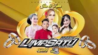 LIVE MALAM LIMASATU MUSIK // PERNIKAHAN IKE & LANA // LTA PRO AUDIO,ADW PROJECT