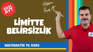 Limitte Belirsizlik | 2022 AYT Matematik Konu Anlatımları