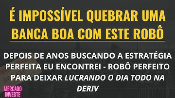 É IMPOSSÍVEL ESSE ROBÔ QUEBRAR UMA BOA BANCA NA BINARY / DERIV - BOT COM ESTRATÉGIA INVENCÍVEL