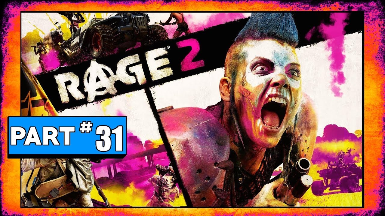 Rage 2 Playthrough - Part 31 - Canyon Block Road Choker 100% Cleared
