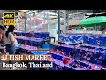 Bangkok chatuchak fish market largest fish market in bangkok  thailand 4kr walking tour