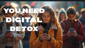 DIGITAL DETOX : Transform Your Mental Health By Reducing Screen Time