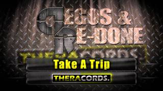 Degos & Re-done - Take A Trip