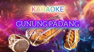 Karaoke GUNUNG PADANG (Dedi Krisna Cover Ujang Choplox)