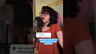 Recording Whistle Notes For My Next Song e6 F6 G6