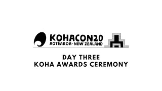 Kohacon20: Koha Awards Ceremony (Day 3)