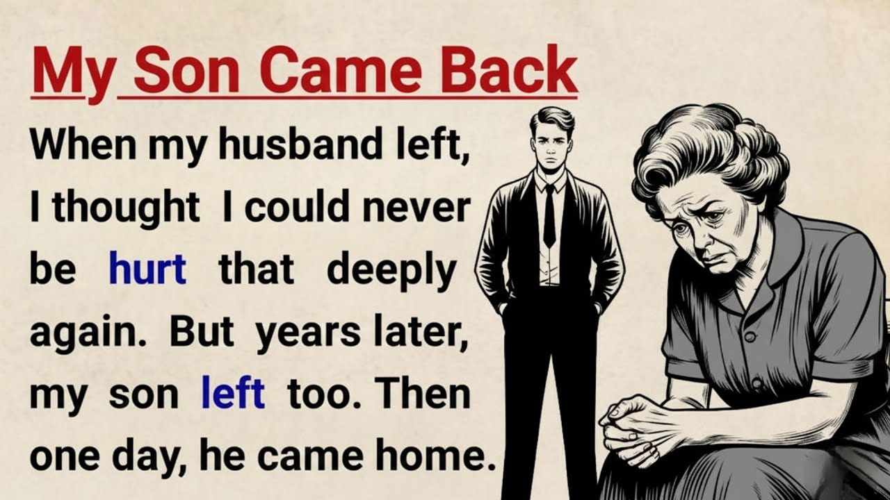 Learn English with Stories ⭐ My Son Came Back | Level 3 English Listening & Speaking Practice