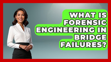 What Is Forensic Engineering In Bridge Failures? - How Things Break