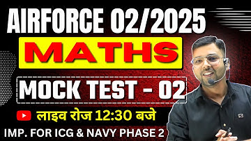 Airforce Maths Mock test || Airforce x group Maths mock test - 02 || Maths mock test by Mayank sir
