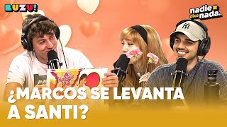 #NADIEDICENADA | "TENGAMOS UNA MONOGAMIA STREAMER": ¿CON QUIÉN SE QUEDA MARQUITOS?