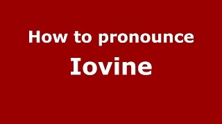 How to pronounce Iovine (Spanish/Argentina) - PronounceNames.com