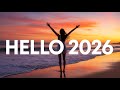Hello 2026 Song New Year Anthem Fresh Start Lyric Video Acoustic Pop