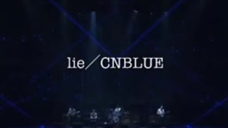 【lie】Japanese＆Korean #CNBLUE和訳MOVIE