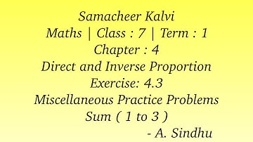 7th Maths Term 1| Samacheer| Chapter 4 | Exercise 4.3 | Miscellaneous Practice Problems | Sum 1 to 3