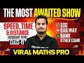 SSC Maths Classes 2026 | Time, Speed &amp; Distance : Basic Concepts &amp; Questions | Shubham Sir