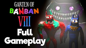 Garten of Banban 8 FULL GAME Walkthrough - NO DEATHS (4K60FPS) No Commentary