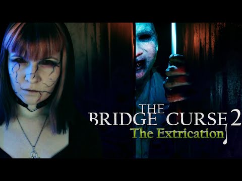 Видео: СТРАШНЫЙ АЗИАТСКИЙ ХОРРОР -  ПРОХОЖДЕНИЕ THE BRIDGE CURSE 2 THE EXTRICATION НА РУССКОМ \ СТРИМ #1