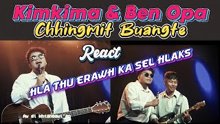 HUN KAL TAWHAH MIN LET PUI || Kimkima & Ben Opa ||  REACT