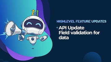 API Update    Field validation for data