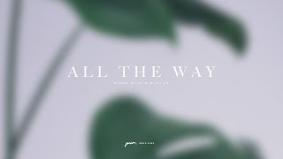 Piece Wise & Eloi El - All The Way