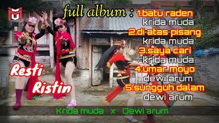 FULL ALBUM - RESTI FT RISTIN - NDOLALAK KRIDA MUDA X DEWI ARUM