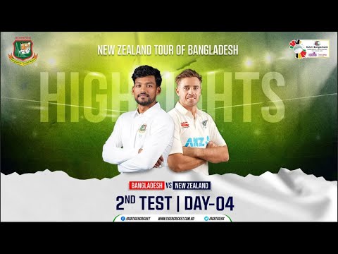 Highlights | 2nd Test | Bangladesh vs New Zealand | Day 04