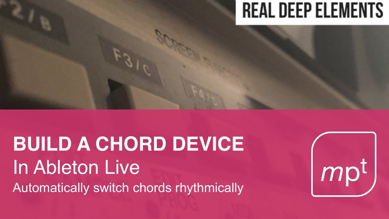 Build an autochord device in Ableton Live - featuring abitdeeper real ...