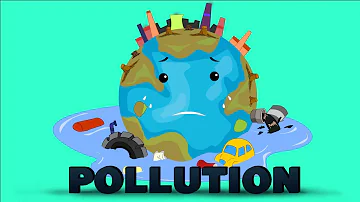 Pollution - Science for Kids | @PrimaryWorld