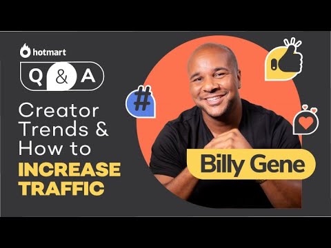 Billy Gene is Marketing: Creator Trends & How to Increase Traffic | Hotmart Q&A