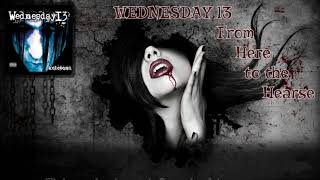 Wednesday 13 - From Here to the Hearse (lyrics on screen)