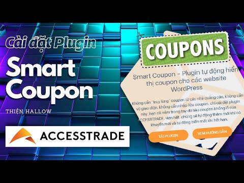 Cách cài đặt plugin Smart coupon của Accesstrade – Làm web tiếp thị liên kết