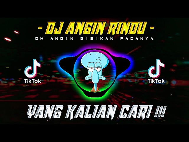 DJ OH ANGIN BISIKAN PADANYA SLOW BEAT TIKTOK VIRAL !!! REMIX TERBARU 2021 || DJ ANGIN RINDU class=