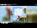 Slim 400 Helluva On The Westcoast Audio Ft Budda Ru mp3