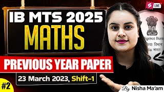 IB MTS Previous Year Question Paper 2023 | IB MTS Maths PYQ | Maths by Nisha Mam | Testbook #2