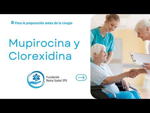 Mupirocina y clorexidina antes de cirugia