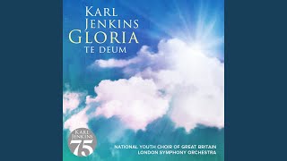 Jenkins: Gloria - II. The Prayer: Laudamus Te