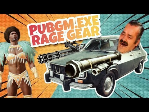 pubg.exe-rage-gear-iz-fun